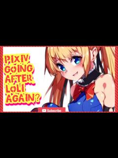 [x]Pixiv Fanbox Bans Loli and Shota Tags? #loli #pixiv #anime - YouTube