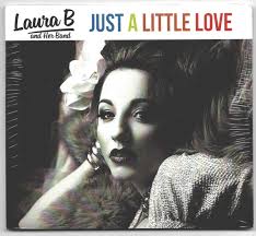 貴重盤 LAURA B AND HER BAND - JUST A LITTLE LOVE CD / 超極上 美 ...